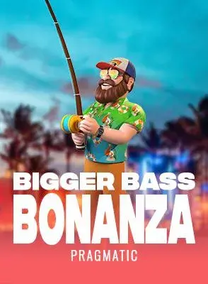 Bigger Bass Bonanza